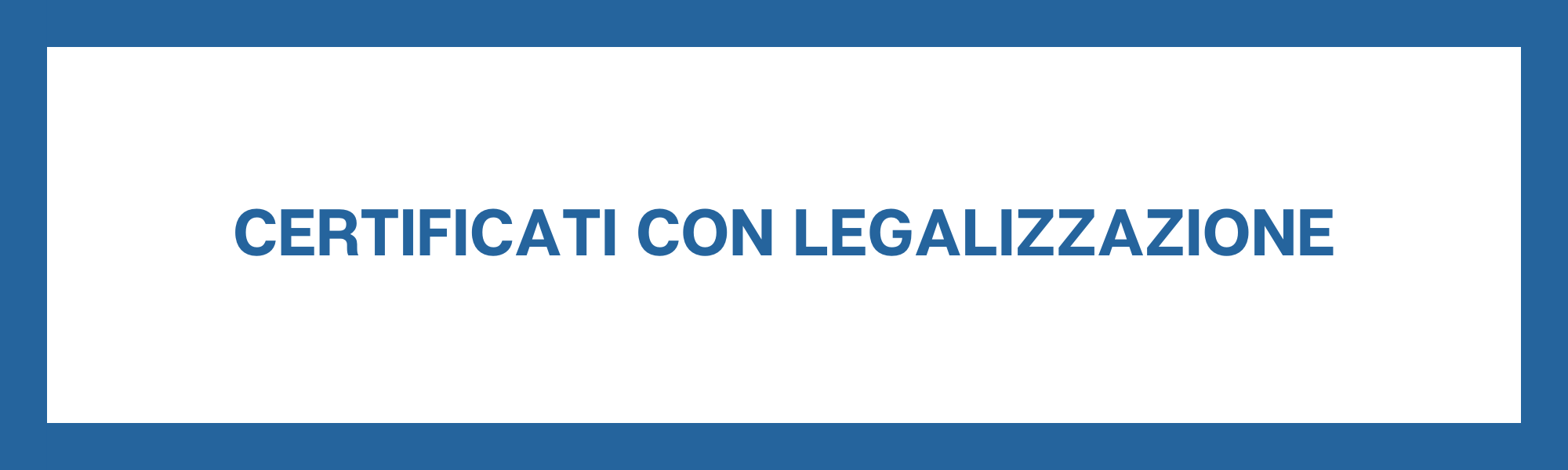 certificati legalizzazione