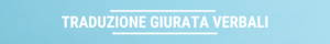 traduzione giurata verbali