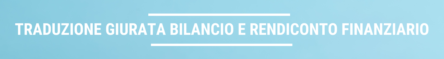 traduzione giurata bilancio e rendiconto finanziario
