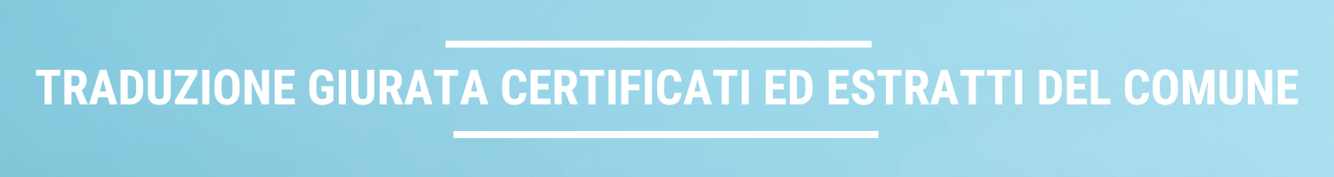 traduzione giurata certificati comune