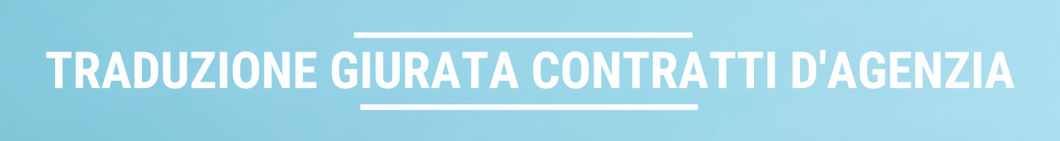 traduzione giurata contratti agenzia traduzione giurata contratti agenzia