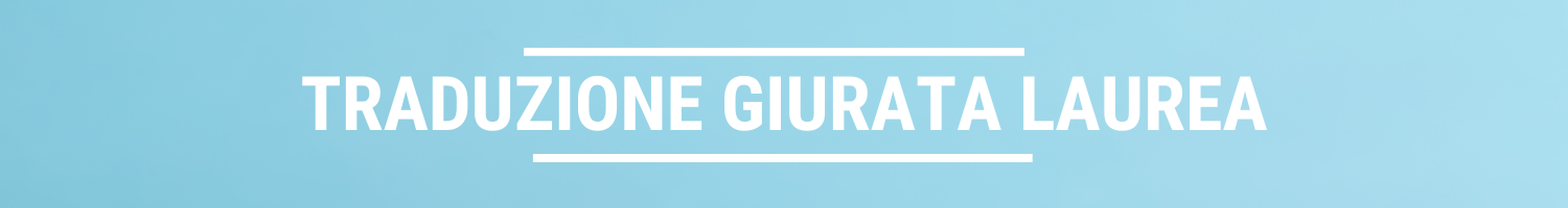 traduzione giurata laurea