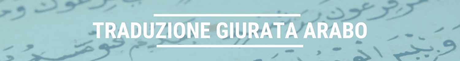 traduzione giurata arabo