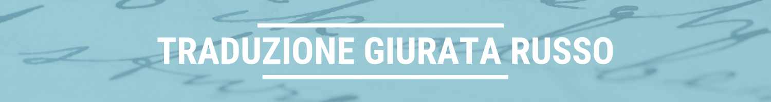 traduzione giurata russo